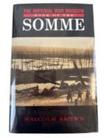 WW1 British Imperial War Museum Book of the Somme HC Reference Book WW1 British Imperial War Museum Book of the Somme HC Reference Book