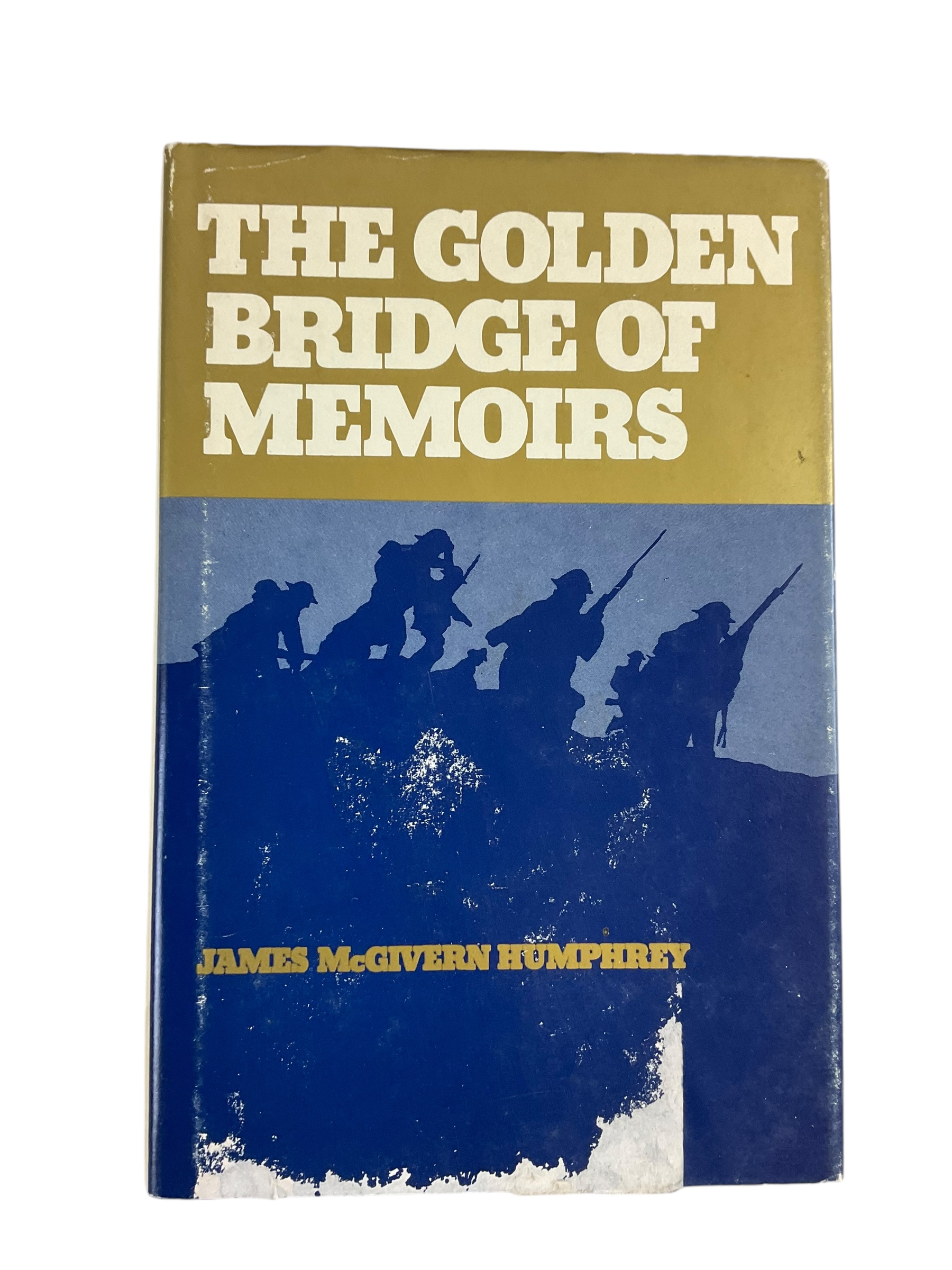 WW1 WW2 Canadian The Golden Bridge of Memoirs Hardcover Reference Book WW1 WW2 Canadian The Golden Bridge of Memoirs Hardcover Reference Book