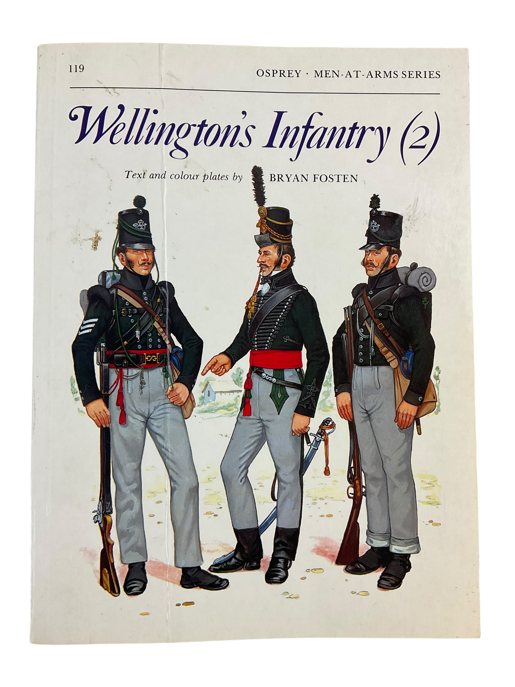 British Napoleonic Wellingtons Infantry 2 Osprey No 119 Softcover Reference Book British Napoleonic Wellingtons Infantry 2 Osprey No 119 Softcover Reference Book