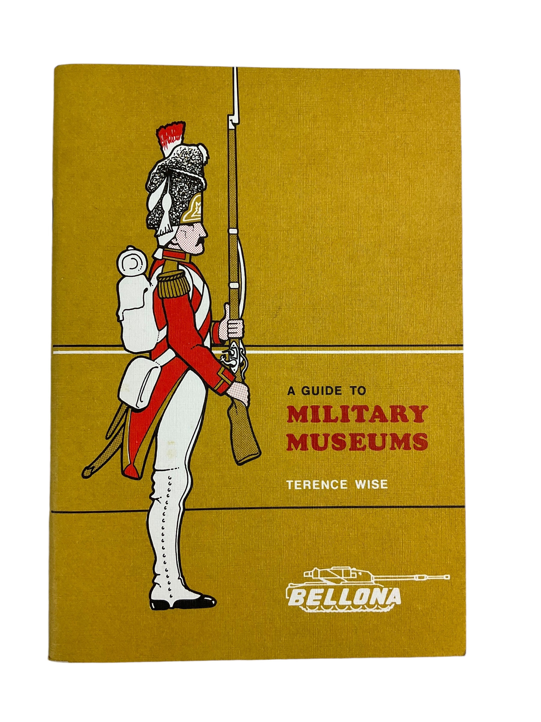 WW1 WW2 British Guide To Military Museums Reference Book WW1 WW2 British Guide To Military Museums Reference Book