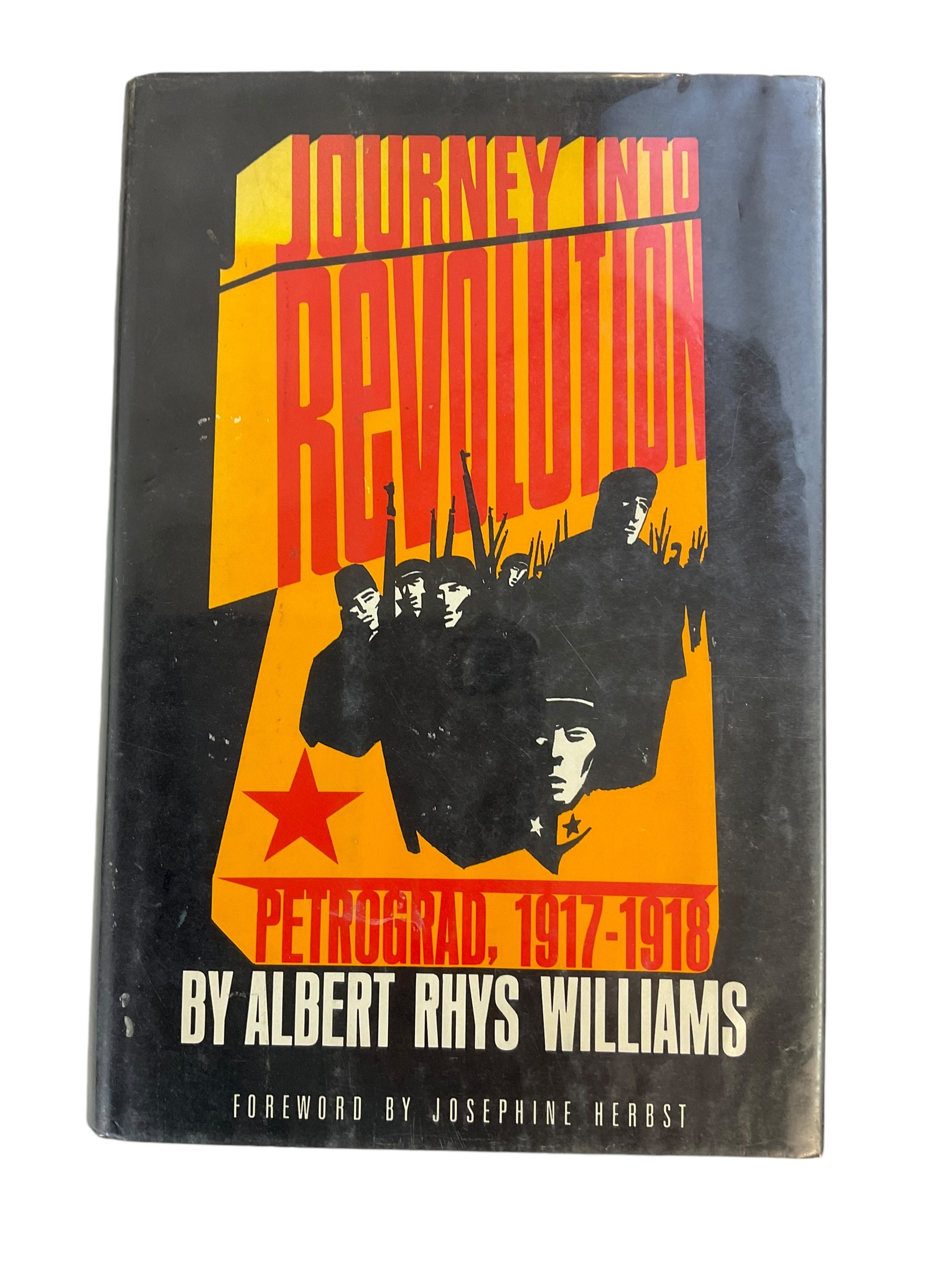 WW1 Russian Journey Into Revolution Petrograd February 1917-1918 Reference Book WW1 Russian Journey Into Revolution Petrograd February 1917-1918 Reference Book