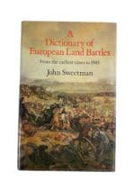 Dictionary of European Land Battles to 1945 John Sweetman HC Reference Book Dictionary of European Land Battles to 1945 John Sweetman HC Reference Book
