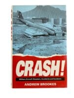 WW1 WW2 Cold War Air Crash Disasters Accidents Incidents HC Reference Book WW1 WW2 Cold War Air Crash Disasters Accidents Incidents HC Reference Book