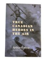 WW1 WW2 Canadian RCAF True Canadian Heroes in the Air Reference Book