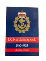 WW1 WW2 Canadian RCN Navy RCN in Retrospect 1910 to 1968 SC Reference Book
