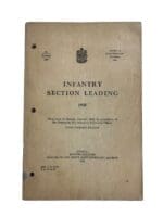 WW2 Canadian Army Infantry Section Leading 1938 Training Manual WW2 Canadian Army Infantry Section Leading 1938 Training Manual