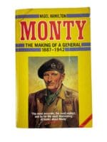 WW1 WW2 British Monty The Making Of A General 1887-1942 Reference Book