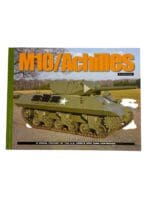 WW2 US M10 Achilles Tank Destroyer Visual History SC Reference Book WW2 US M10 Achilles Tank Destroyer Visual History SC Reference Book