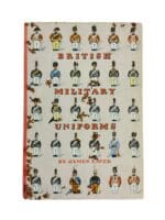 British Military Uniforms James Laver Hardcover Reference Book British Military Uniforms James Laver Hardcover Reference Book