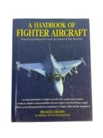 WW1 WW2 Cold War Handbook Of Fighter Aircraft Reference Book