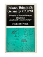 Britain History Ireland Britain And Germany Nation and Religion  Reference Book