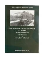 WW1 WW2 British The Bombing of Rolls Royce at Derby Softcover Reference Book WW1 WW2 British The Bombing of Rolls Royce at Derby Softcover Reference Book