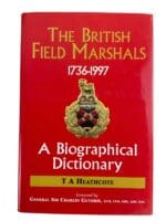 The British Field Marshals Army Biographical Dictionary Reference Book The British Field Marshals Army Biographical Dictionary Reference Book