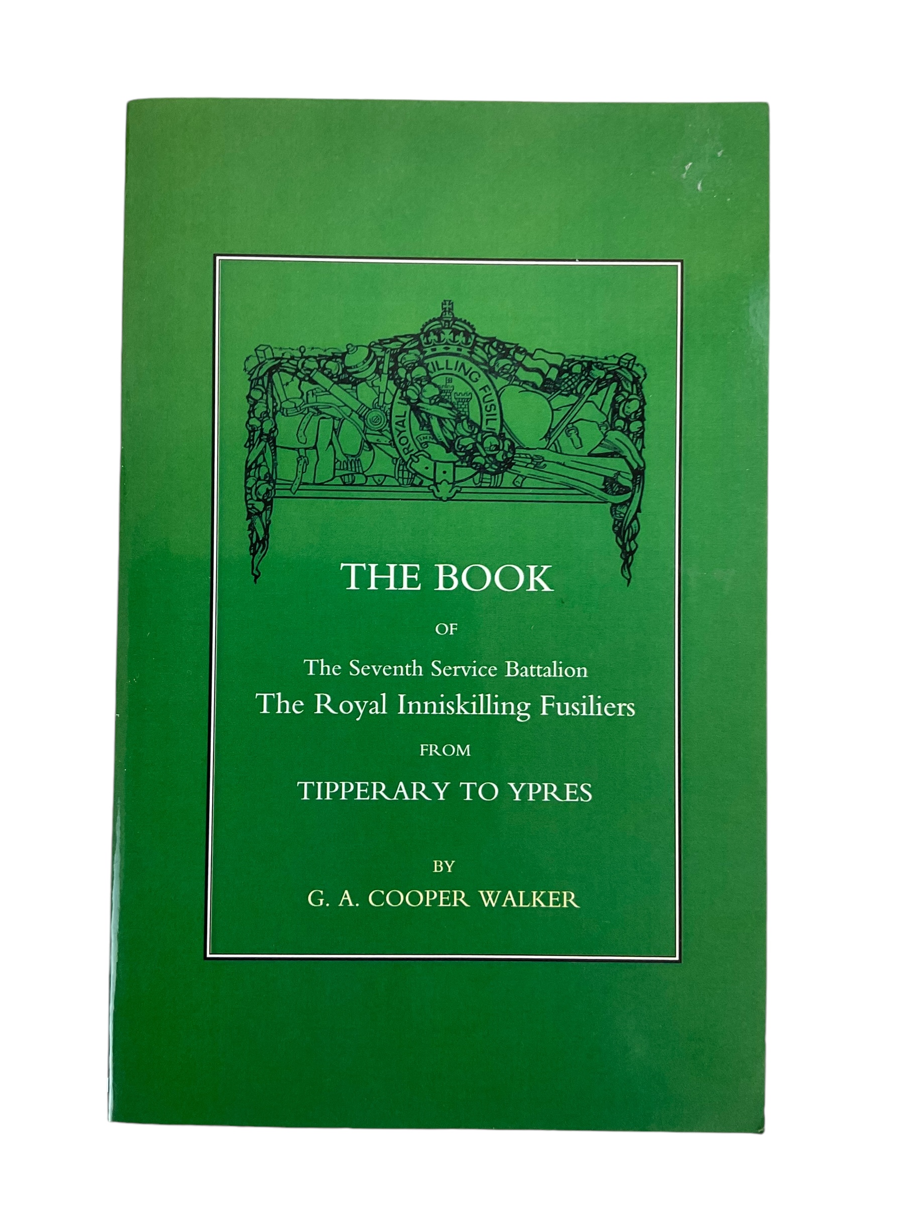 WW1 British BEF 7th Service Btn Royal Inniskilling Fusiliers SC Reference Book WW1 British BEF 7th Service Btn Royal Inniskilling Fusiliers SC Reference Book