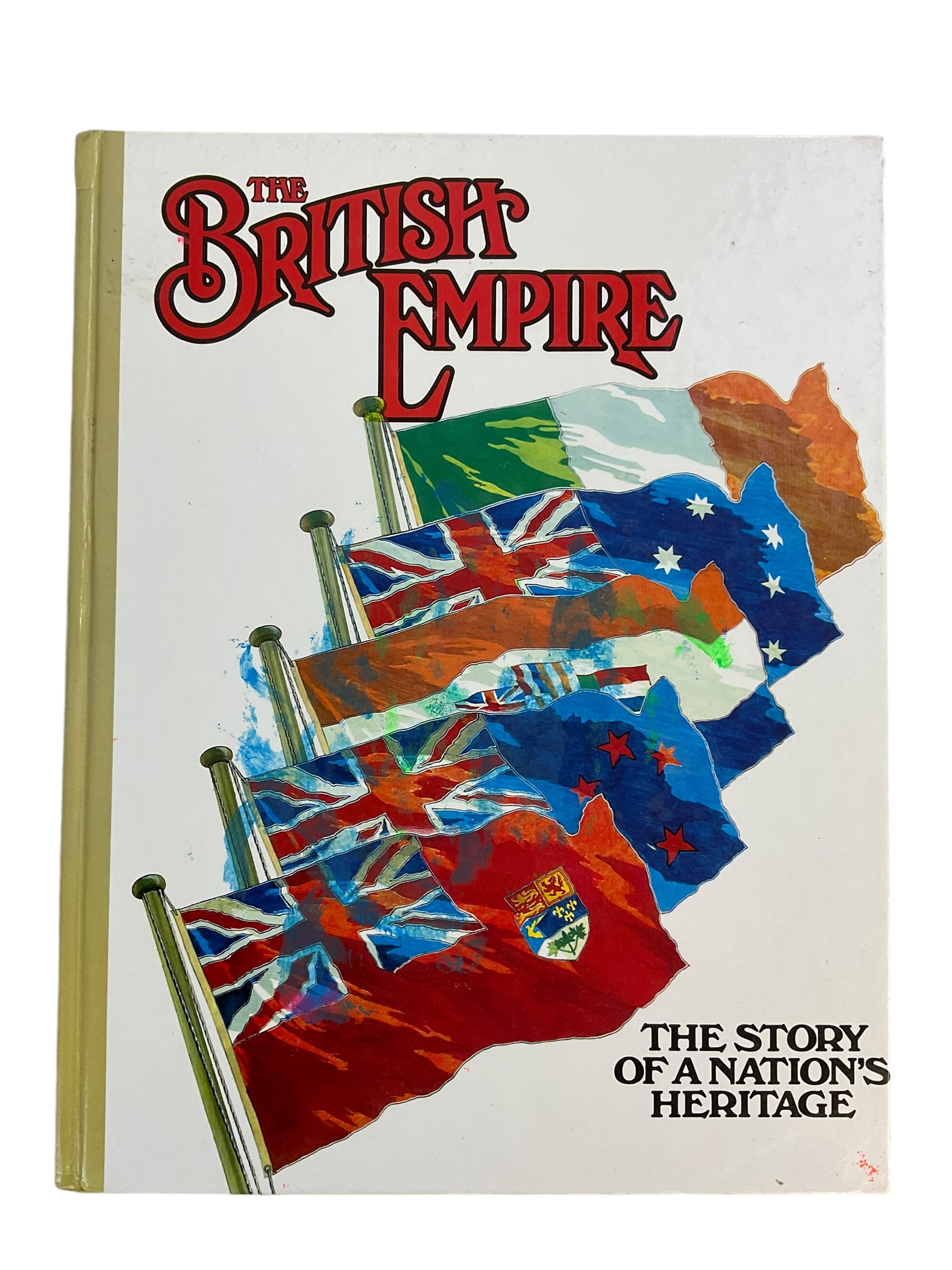 WW1 WW2 British Empire The Story of a Nations Heritage Volume 5 Reference Book WW1 WW2 British Empire The Story of a Nations Heritage Volume 5 Reference Book