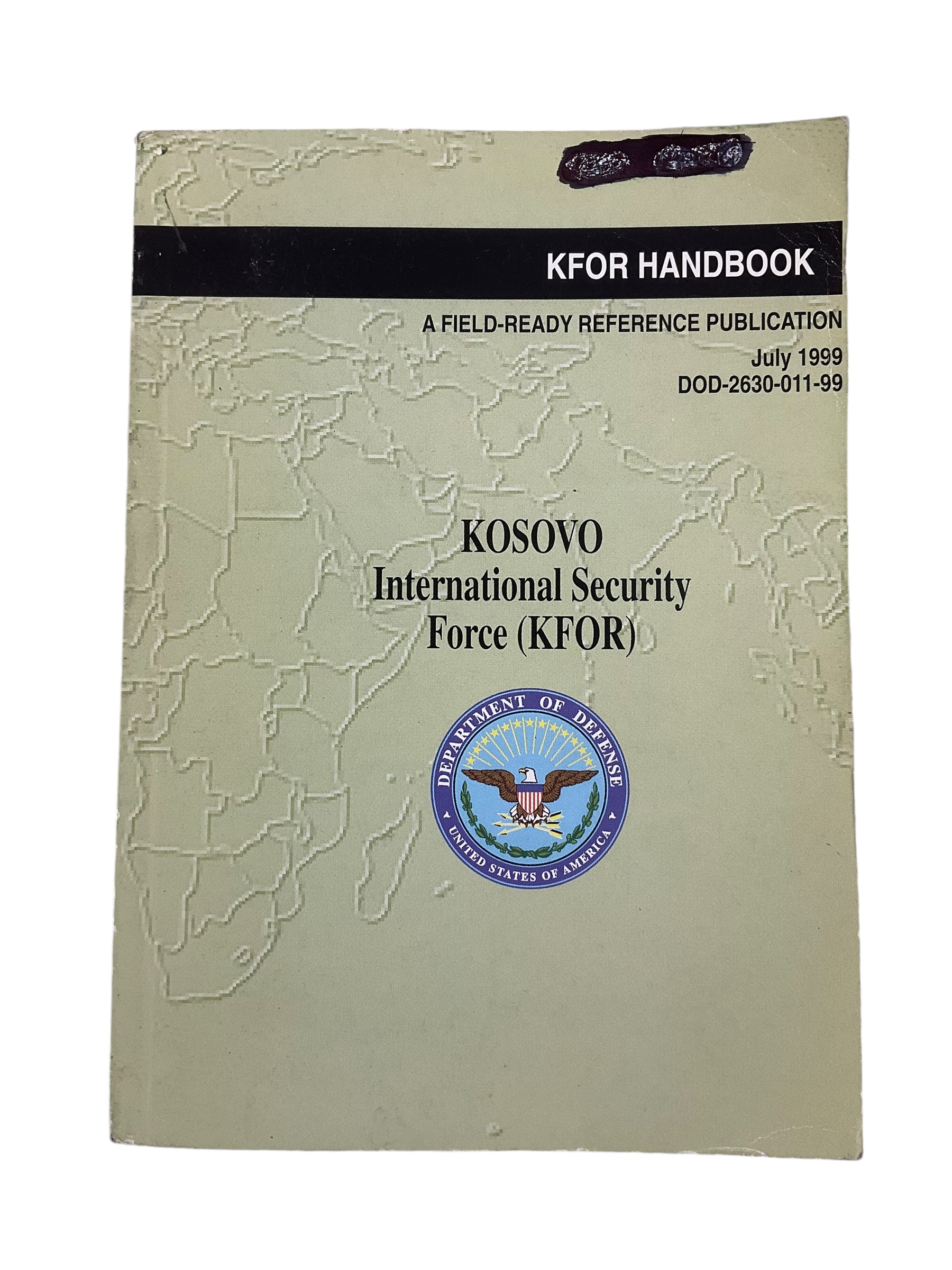 US Kosovo International Security Force KFOR Softcover Reference Book US Kosovo International Security Force KFOR Softcover Reference Book