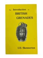 WW1 WW2 Britain An Introduction To British Grenades Reference Book