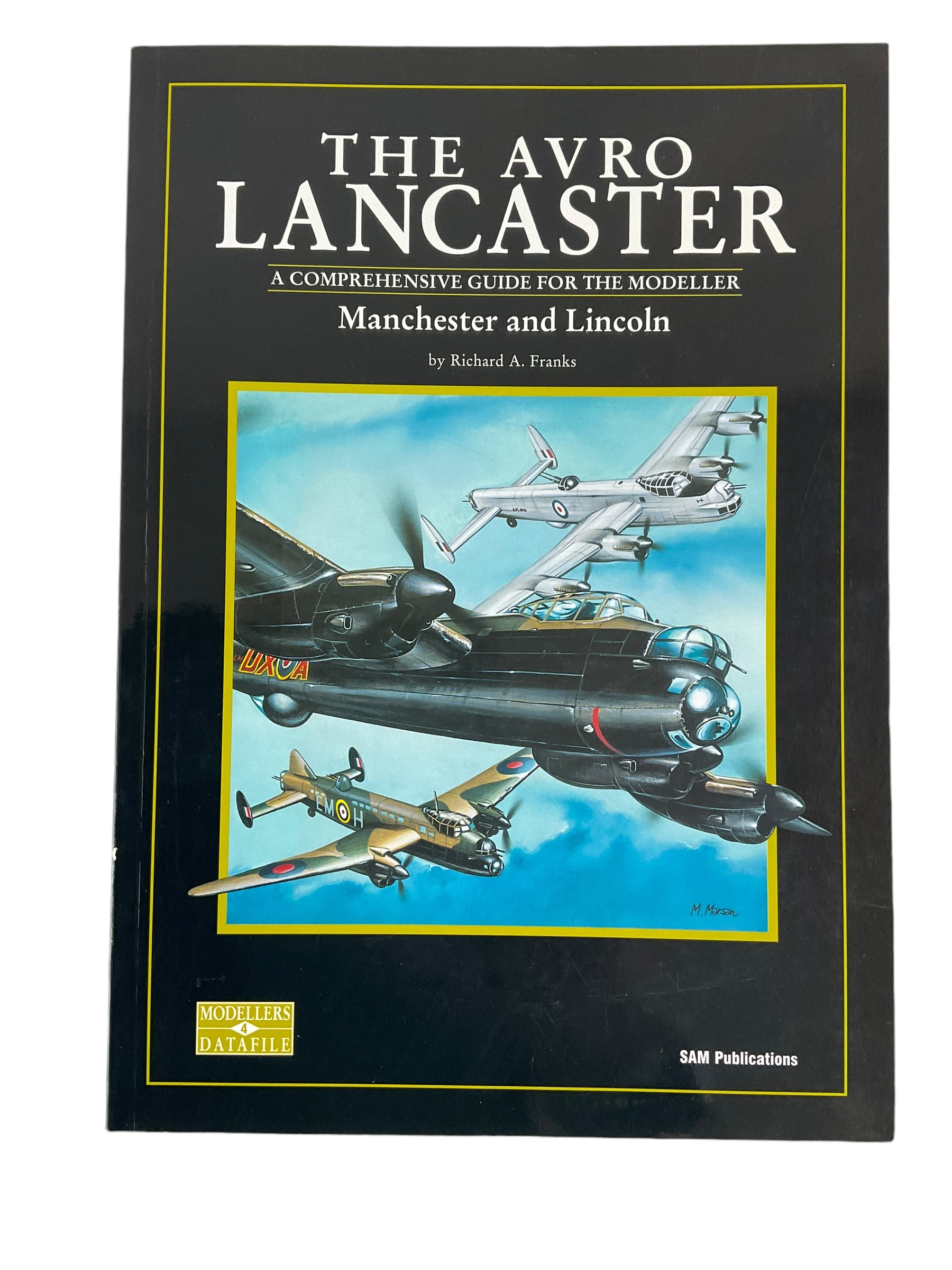 WW2 British RAF The Avro Lancaster Softcover Reference Book WW2 British RAF The Avro Lancaster Softcover Reference Book