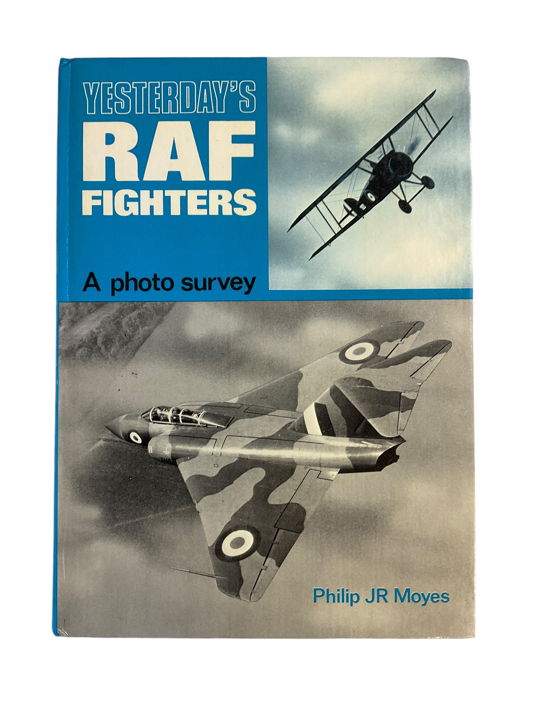 WW1 WW2 Britain Yesterdays RAF Fighters Reference Book WW1 WW2 Britain Yesterdays RAF Fighters Reference Book
