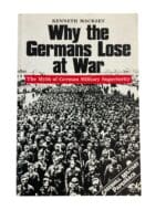 German Forces Why The Germans Lose At War Soft Cover Reference Book