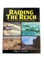 WW2 US British Raiding the Reich The Allied Strategic Bombing Offensive in Europe Hardcover Reference Book WW2 US British Raiding the Reich The Allied Strategic Bombing Offensive in Europe Hardcover Reference Book