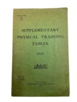 WW1 Canadian CEF Supplementary Physical Training Tables 1915 Softcover Training Manual