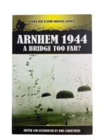 WW2 British Arnhem 1944 A Bridge Too Far Reference Book