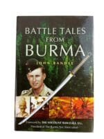 WW2 British Battle Tales from Burma Reference Book