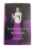 France French Napoleonic Napoleon's Mother Letizia Bonaparte Reference Book France French Napoleonic Napoleon's Mother Letizia Bonaparte Reference Book