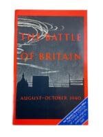 WW2 British The Battle of Britain August to October 1940 SC Reference Book WW2 British The Battle of Britain August to October 1940 SC Reference Book