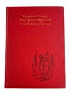 Regimental Badges Worn in the British Army 100 Years Ago HC Reference Book