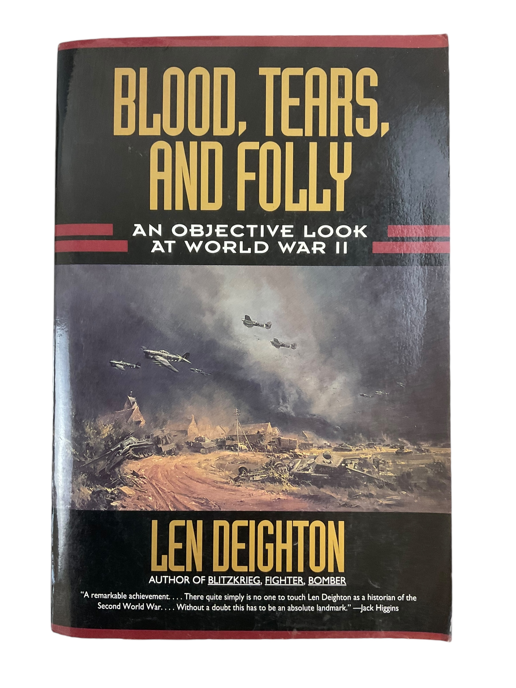 WW2 British German US Blood Tears and Folly Len Deighton HC Reference Book WW2 British German US Blood Tears and Folly Len Deighton HC Reference Book