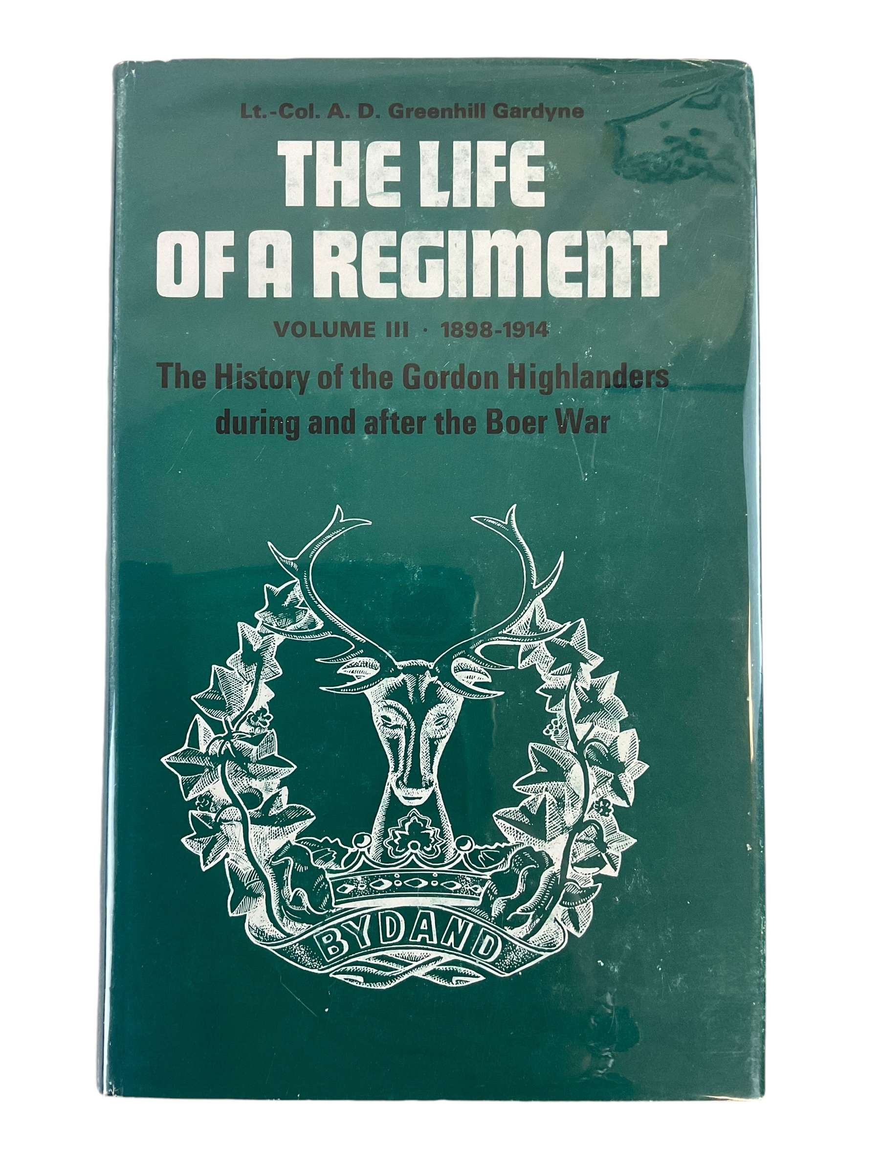 British Gordon Highlanders Life of a Regiment Boer War Hard Cover Reference Book British Gordon Highlanders Life of a Regiment Boer War Hard Cover Reference Book