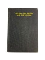 Canada The Empire And The League Institute Of Economics Politics Reference Book Canada The Empire And The League Institute Of Economics Politics Reference Book