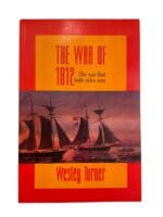US British The War of 1812 The War That Both Sides Won Reference Book US British The War of 1812 The War That Both Sides Won Reference Book