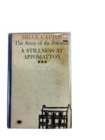 US Civil War A Stillness at Appomattox Bruce Catton Hardcover Reference Book US Civil War A Stillness at Appomattox Bruce Catton Hardcover Reference Book