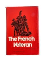 Napoleanic France The French Veteran  Reference Book