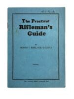 Pre WW2 Canadian US Practical Riflemans Guide Reference Book