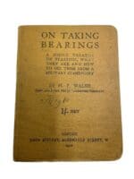 WW1 British BEF On Taking Bearings Compass Use Manual 1916 Dated WW1 British BEF On Taking Bearings Compass Use Manual 1916 Dated