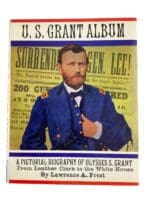 US Civil War US Grant Album A Pictorial Biography Reference Book US Civil War US Grant Album A Pictorial Biography Reference Book