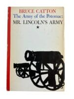 US Civil War Mr Lincolns Army Bruce Catton Hardcover Reference Book US Civil War Mr Lincolns Army Bruce Catton Hardcover Reference Book