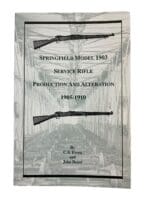 US Springfield Model 1903 Service Rifle Production Reference Book