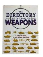 The Directory of the Worlds Weapons War Machines Hardcover Reference Book