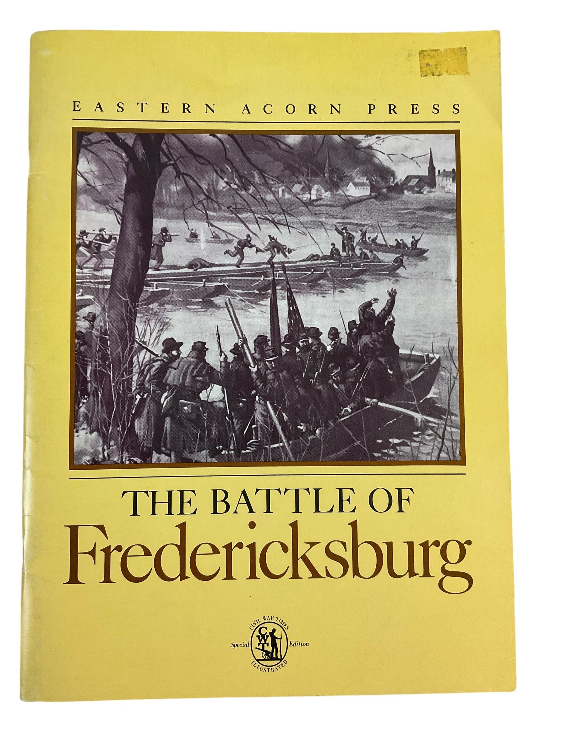 US Civil War The Battle Of Fredericksburg Eastern Acorn Press Reference Book US Civil War The Battle Of Fredericksburg Eastern Acorn Press Reference Book