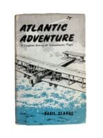 US British Atlantic Adventure Basil Clarke Hardcover Reference Book