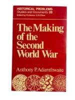 The Making Of The Second World War Historical Problems Studies 28 Reference Book The Making Of The Second World War Historical Problems Studies 28 Reference Book