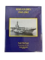WW2 British Royal Navy HMS Glory 1945-1961 New Hardcover Reference Book WW2 British Royal Navy HMS Glory 1945-1961 New Hardcover Reference Book