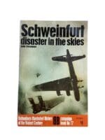 WW2 US USAAF Schweinfurt Disaster in the Skies Ballantine Reference Book