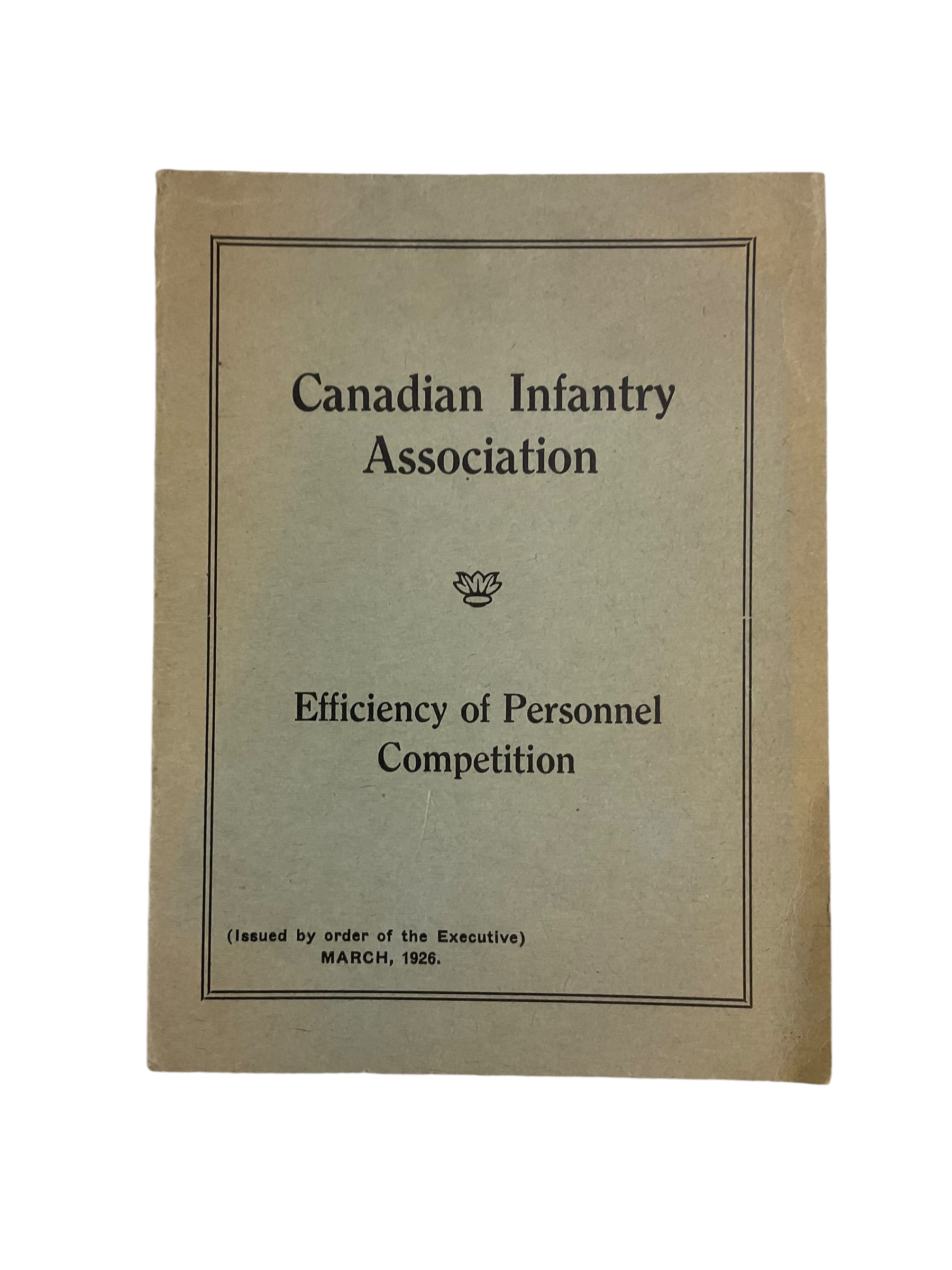 Canadian Infantry Association Efficiency of Personnel Competition Used Softcover Reference Book Canadian Infantry Association Efficiency of Personnel Competition Used Softcover Reference Book