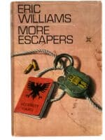 WW2 British POW More Escapers Eric Williams Hardcover Reference Book